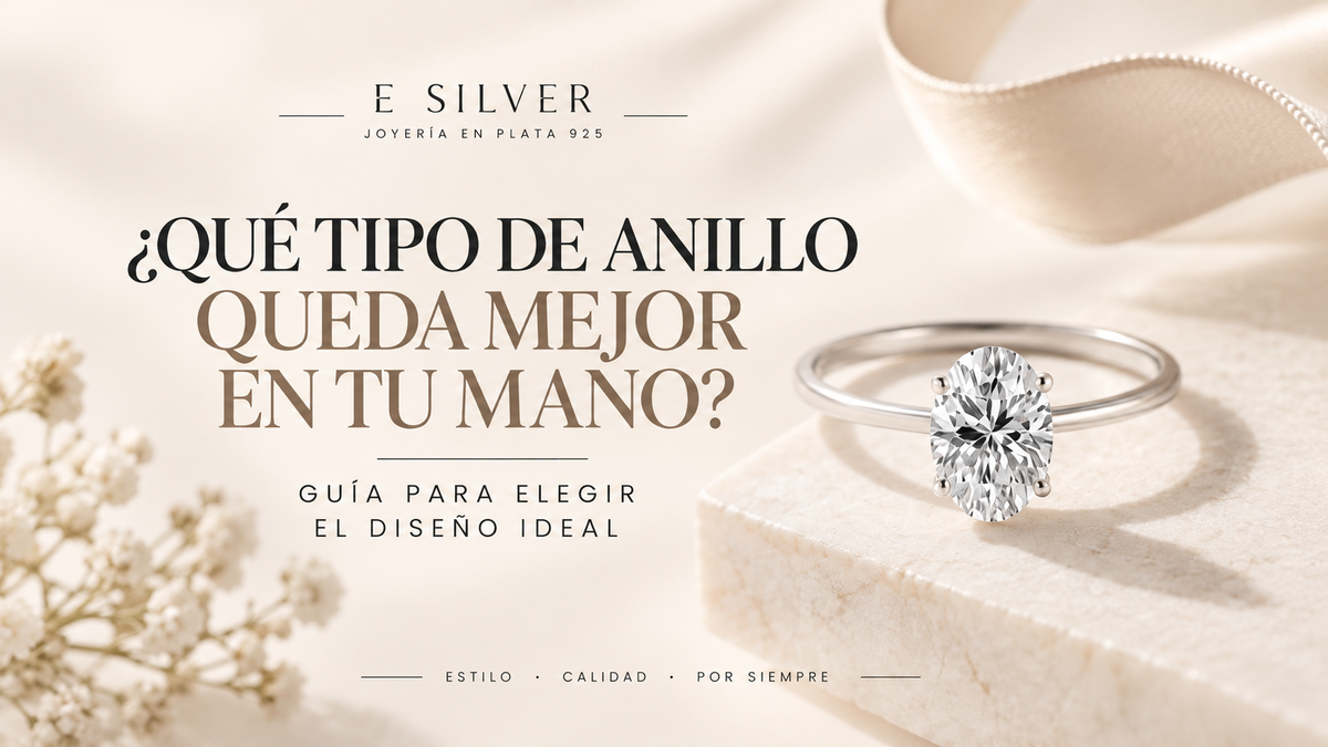 ¿Qué tipo de anillo queda mejor en tu mano? Guía para elegir el diseño ideal